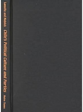预订 Chiles Political Culture Parties: An Anthropological Explanation: 9780268008406