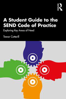 [预订]A Student Guide to the SEND Code of Practice: Exploring Key Areas of Need 9781032420738