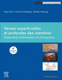 [预订]Veines superficielles et profondes des membres : traitements endoveineux et chirurgicaux 9782294777301