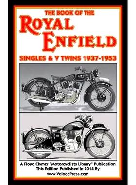 预订 Book of the Royal Enfield Singles & V Twins 1937-1953: 9781588501219