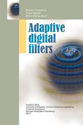 【预订】Adaptive Digital Filters