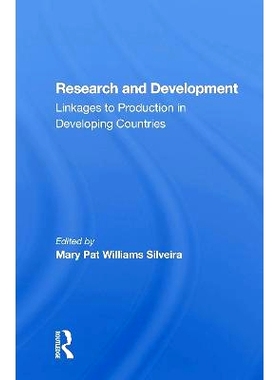 预订 Research And Development: Linkages To Production In Developing Countries 研究与开发：与发展中国家的生产联系 重印版: