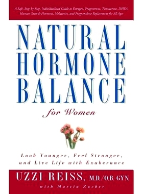 预订 Natural Hormone Balance for Women: Look Younger, Feel Stronger, and Live Life with Exuberance