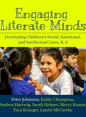 预订 Engaging literate minds: developing children’s social, emotional, and intellectual lives 参与识字：发展儿童的社交