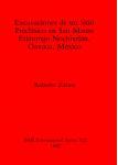 [预订]Excavaciones de un Sitio Preclasico en San Mateo Etlatongo Nochixtlan, Oaxaca, Mexico 9780860544142
