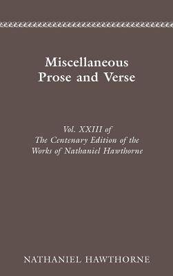 [预订]Centenary Ed Works Nathaniel Hawthorne: Miscellaneous Prose and Verse 9780814206447