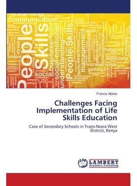 预订 Challenges Facing Implementation of Life Skills Education: 9783659500374
