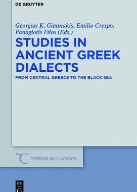 [预订]Studies in Ancient Greek Dialects 9783110530810