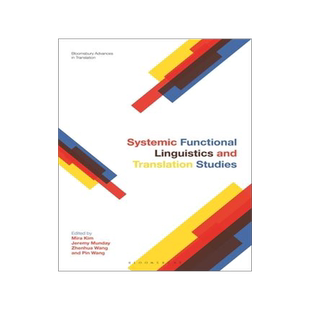 [预订]Systemic Functional Linguistics and Translation Studies 9781350238299