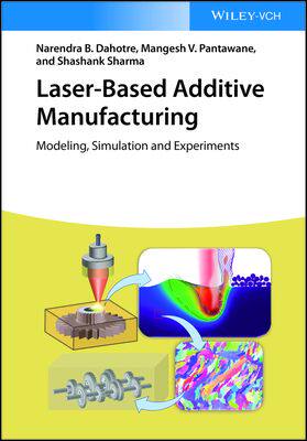 【预订】Laser-Based Additive Manufacturing 9783527347919