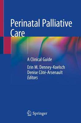 【预订】Perinatal Palliative Care