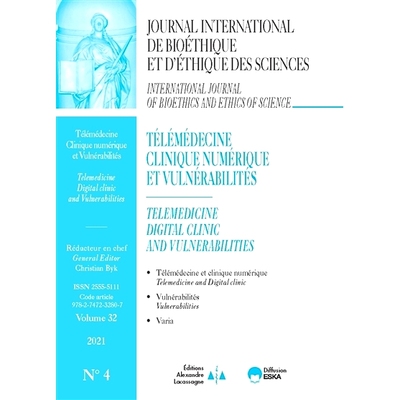 预订 Journal international de bioéthique et d’éthique des sciences, n° 4 (2021). Télémédecine, clinique numériqu