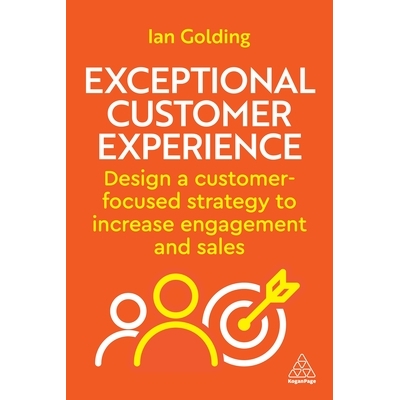 Design a Customer-Focused Strategy to In