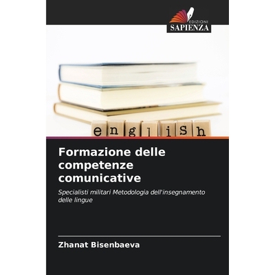 预订 Formazione delle competenze comunicative: Specialisti militari Metodologia dell’insegnamento delle lingue. DE: 978