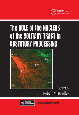 【预订】The Role of the Nucleus of the Solitary Tract in Gustatory Processing