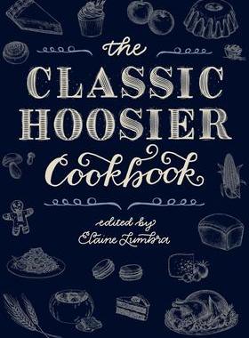 [预订]The Classic Hoosier Cookbook 9780253032775