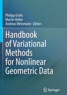 【预订】Handbook of Variational Methods for Nonlinear Geometric Data 9783030313531