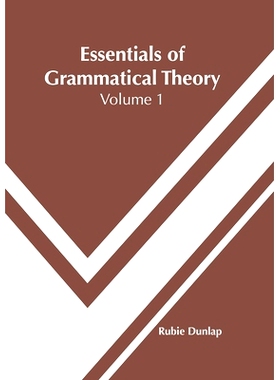 预订 Essentials of Grammatical Theory: Volume 1: 9781639872077