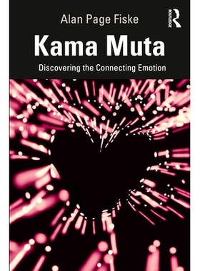 预订 Kama Muta: Discovering the Connecting Emotion 哈马变化：发现连接的情感（拉丁语）: 9780367220945