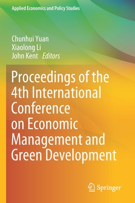 【预订】Proceedings of the 4th International Conference on Economic Manageme 9789811653612