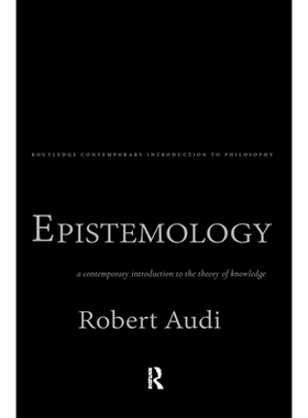 预订 Epistemology: A Contemporary Introduction to the Theory of Knowledge: 9780415130424