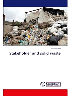 预订 Stakeholder and Solid Waste: 9783659619762