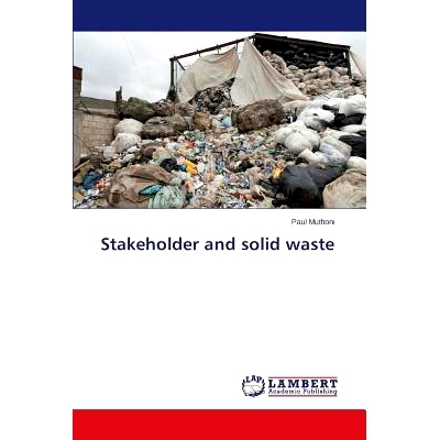 预订 Stakeholder and Solid Waste: 9783659619762