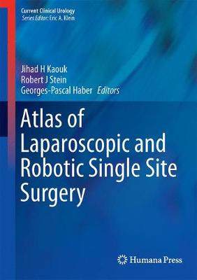 【预订】Atlas of Laparoscopic and Robotic Single Site Surgery