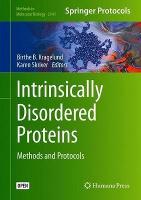 【预订】Intrinsically Disordered Proteins: Methods and Protocols