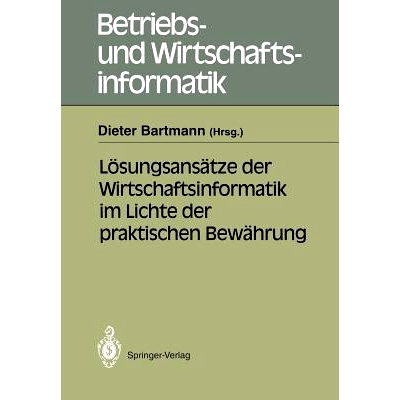 预订 Lösungsansätze der Wirtschaftsinformatik im Lichte der praktischen Bewährung: 9783540545743