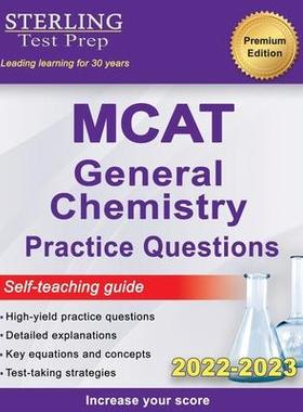 [预订]Sterling Test Prep MCAT General Chemistry Practice Questions: High Yield MCAT Questions 9781954725294