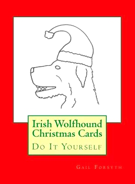 预订 Irish Wolfhound Christmas Cards: Do It Yourself: 9781517340261