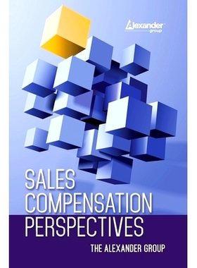预订 Sales Compensation Perspectives The Alexander Group: 9781735864600