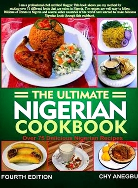 预订 Ultimate Nigerian Cookbook: Best Cookbook for making Nigerian Foods: 9781492800835
