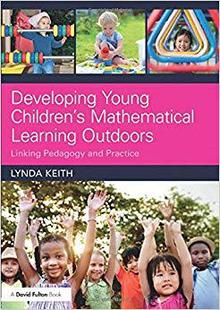 Young Developing Children’s Mathematical Outdoors Learning 预售