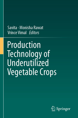 预订 Production Technology of Underutilized Vegetable Crops