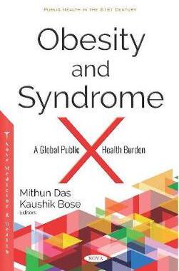 [预订]Obesity and Syndrome X: A Global Public Health Burden 9781536146691