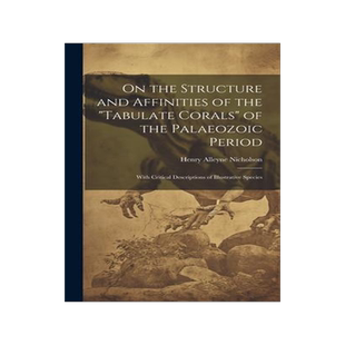 [预订]On the Structure and Affinities of the 