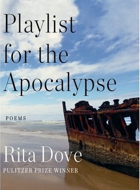 预订 Playlist for the Apocalypse: Poems 启示录：诗歌播放列表: 9780393867770