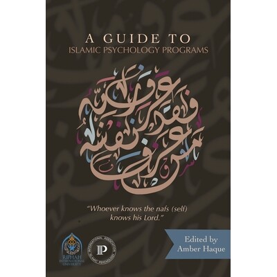 预订 A Guide to Islamic Psychology Programs 9798999205322