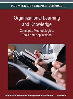 [预订]Organizational Learning and Knowledge: Concepts, Methodologies, Tools and Applications (Volume 1) 9781668431740