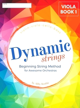 预订 Dynamic Strings Beginning String Method: Viola Book 1: 9798746790262