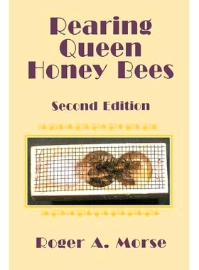 预订 Rearing Queen Honey Bees: Second Edition: 9781878075055