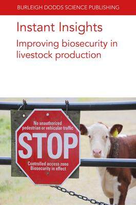 [预订]Instant Insights: Improving Biosecurity in Livestock Production 9781801466318