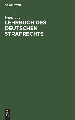 【预订】Lehrbuch des deutschen Strafrechts 9783111173221