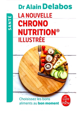 预订 La nouvelle Chrono nutrition illustrée 新版 Chrono 营养图解: 9782253238133