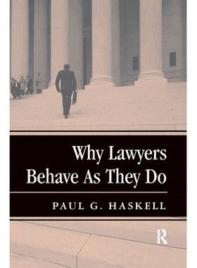 预订 Why Lawyers Behave As They Do 律师的行为: 9780367313982