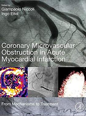 【预售】Coronary microvascular obstruction in acute myocardial infarction