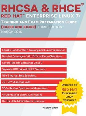 [预订]RHCSA & RHCE Red Hat Enterprise Linux 7: Training and Exam Preparation Guide (EX200 and EX300), Thir 9781495148200