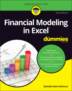 【预订】Financial Modeling In Excel For Dummies, 2Nd Edition 9781119844518